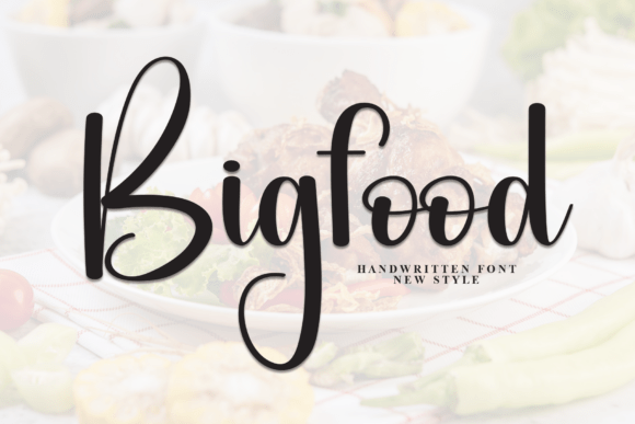 Bigfood: The Script Font That Elevates Small Business Brands