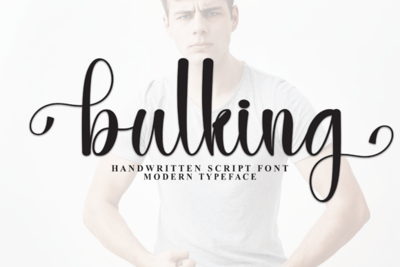 Bulking: The Bold Script Font for Modern Branding