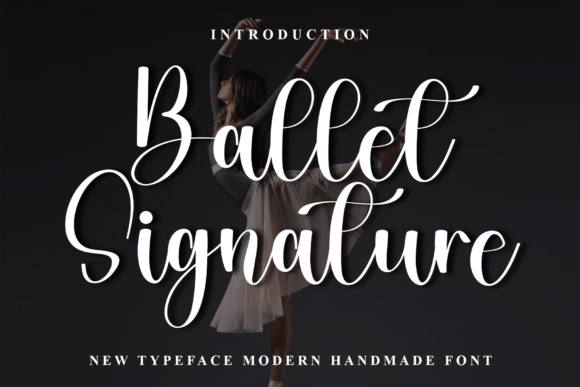 Elevate Campaigns with Ballet Signature Typeface
