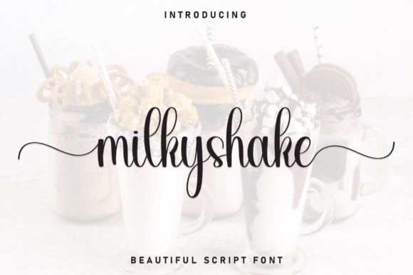 Milkyshake Font Review: Sweet Script for Makers