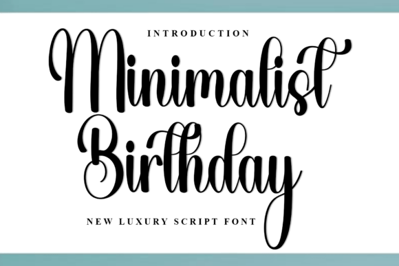 Minimalist Birthday: A Modern Script Typeface for Web Design