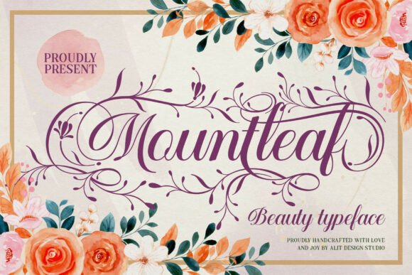 Mountleaf: A Natural Script Font for Editorial Design