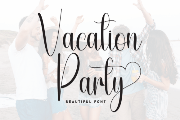 Vacation Party Font: A Handwritten Script for Memorable Branding