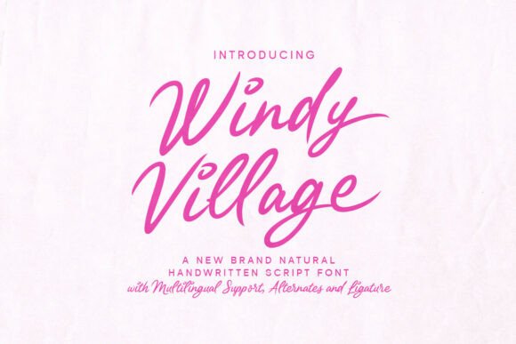 Windy Village: A Lively Script Font for Editorial Design